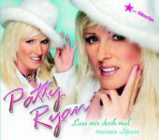 Patty Ryan – Lass mir doch mal meinen Spass