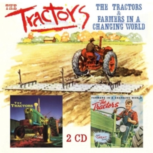 The Tractors – The Tractors/Farmers In A Changing World