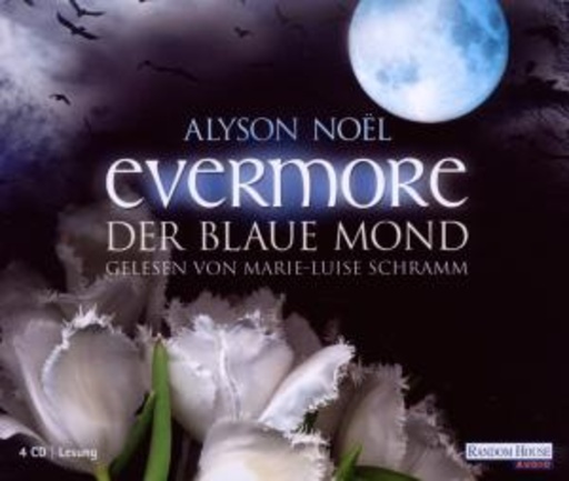 Marie-Luise Schramm – Evermore - Der blaue Mond