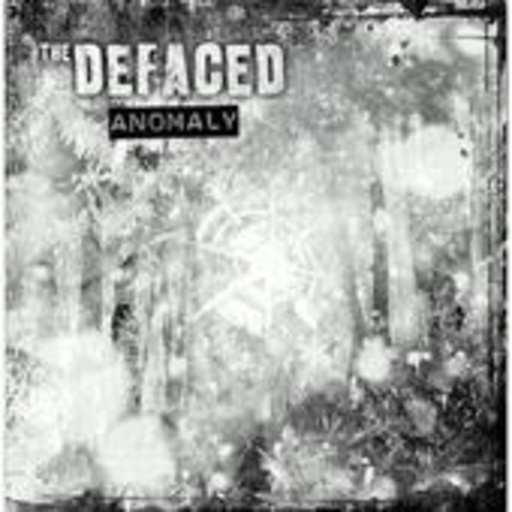 The Defaced – Anomaly