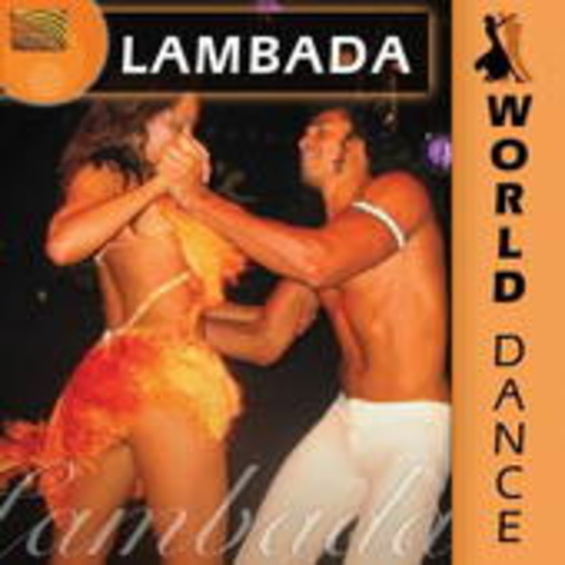 Grupo Bahia – World Dance - Lambada