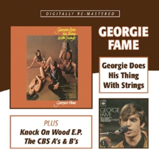 Georgie Fame – Georgie Does His Thing With Strings/Knock On Wood/The CBS A's And B's