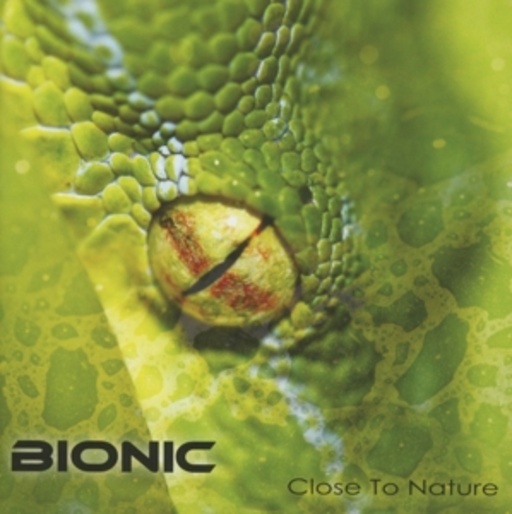 Bionic – Close To Nature