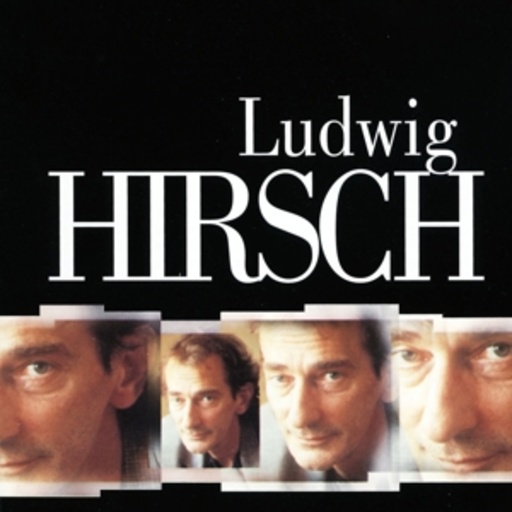 Ludwig Hirsch – Master Series