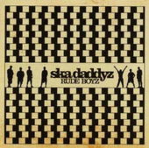 Ska Daddyz – Rude Boyz