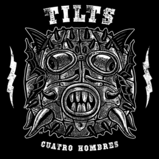 Tilts – Cuatro Hombres