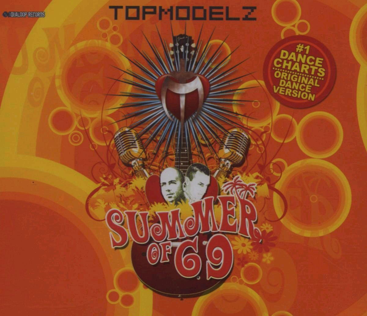 Topmodelz – Summer Of 69