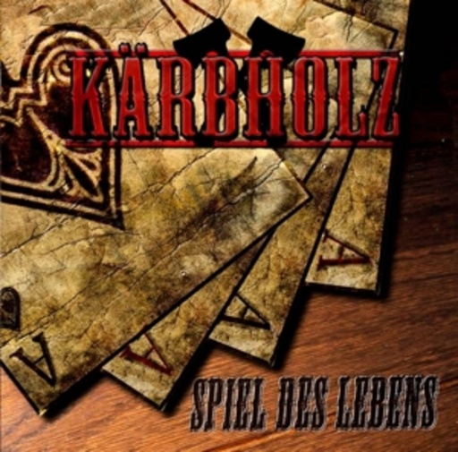 Kärbholz – Spiel des Lebens