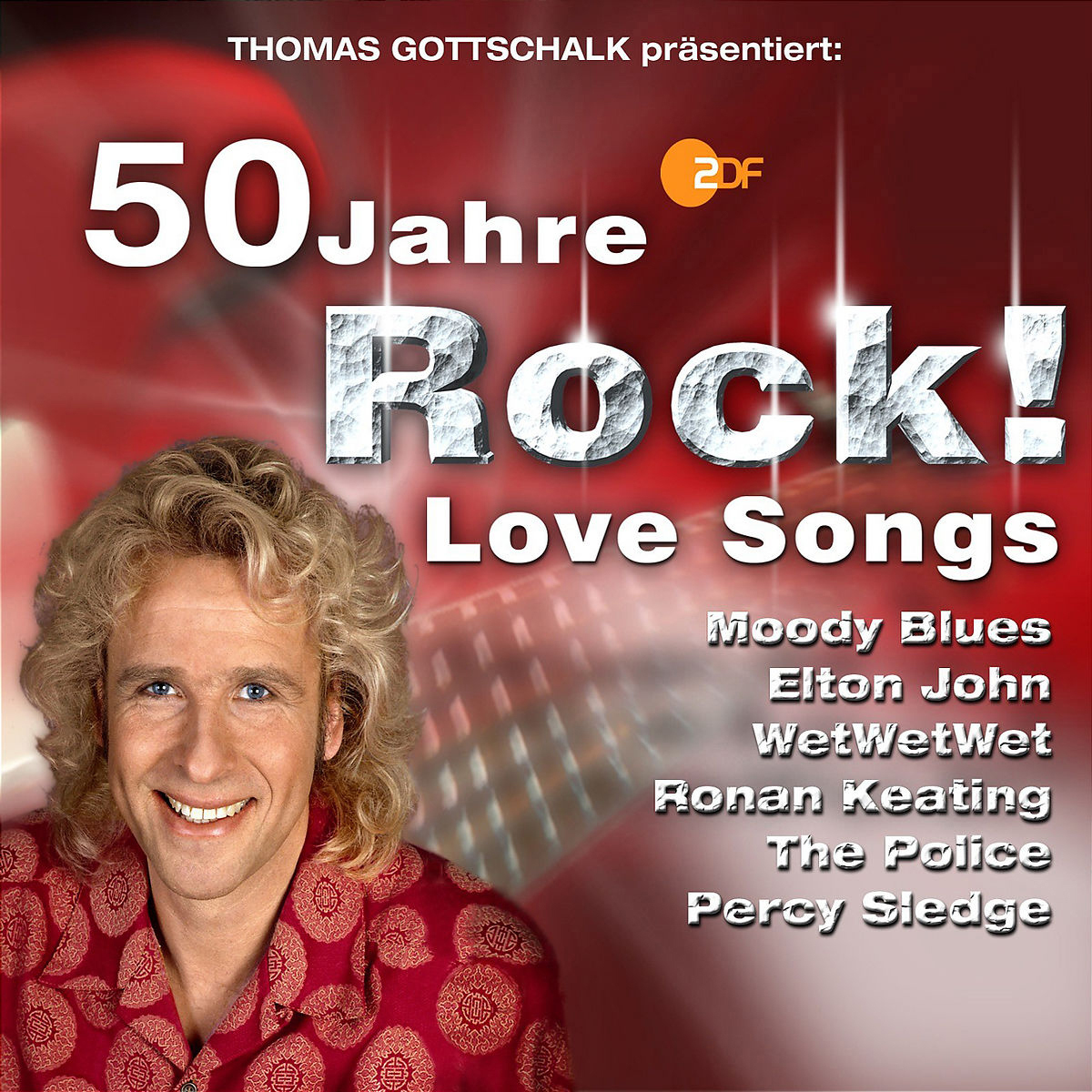 Diverse – 50 Jahre Rock! - Love Songs - Thomas Gottschalk präsentiert