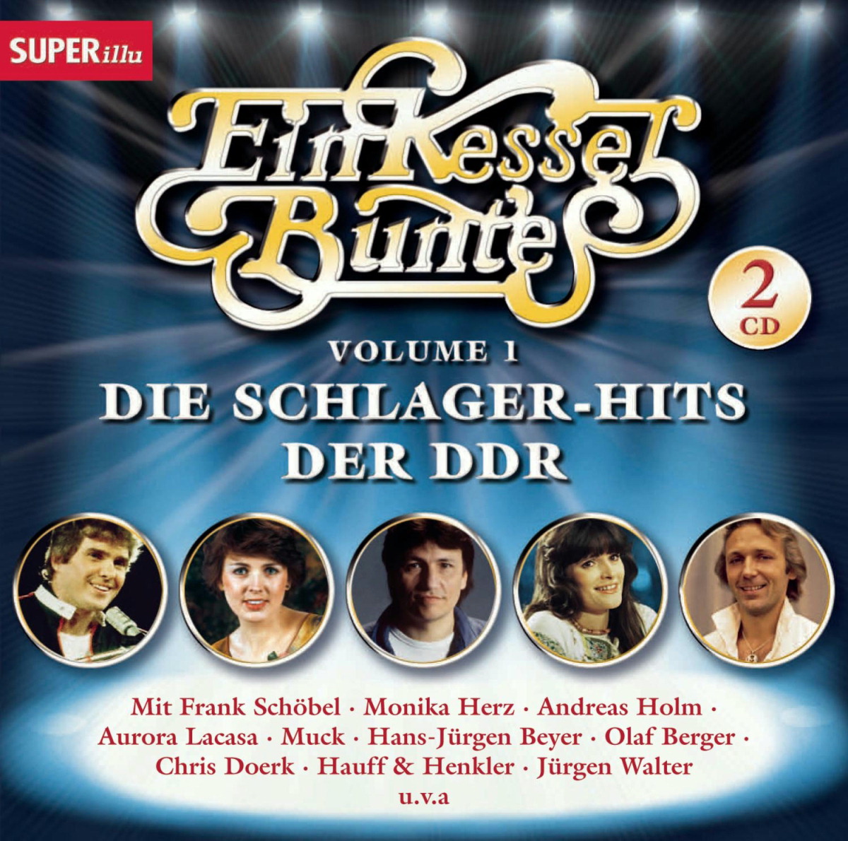 Diverse – Ein Kessel Buntes Vol. 1 - Die Schlager-Hits der DDR