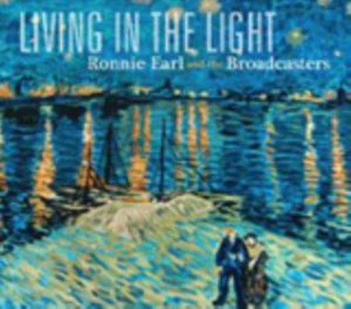 Ronnie Earl & The Broadcasters – Living In The Light