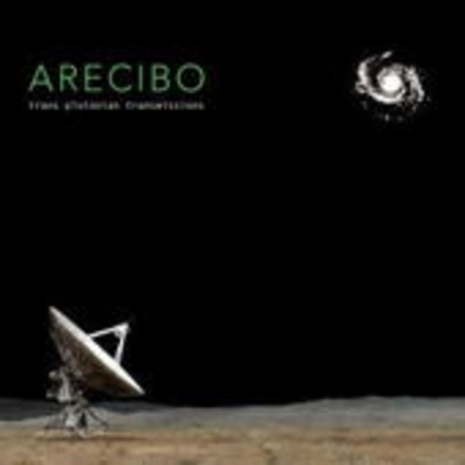 Arecibo – Trans Plutonian Transmissions