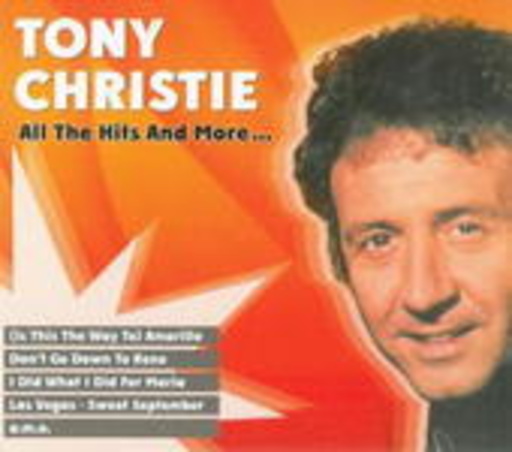 Tony Christie – All The Hits And More