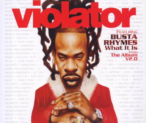 Violator feat. Busta Rhymes – What It Is