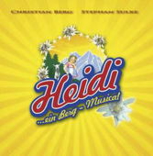 Christian Berg/Stephan Sulke – Heidi - Das Musical