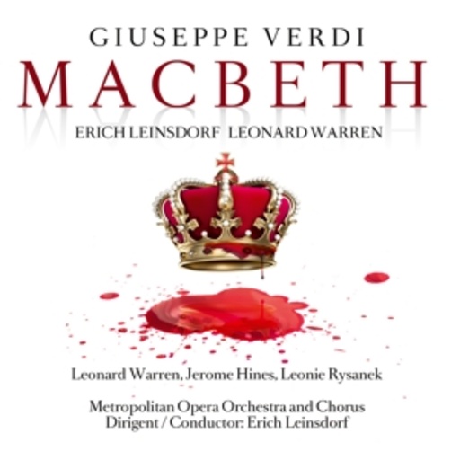 Erich Leinsdorf/Leonard Warren – Macbeth