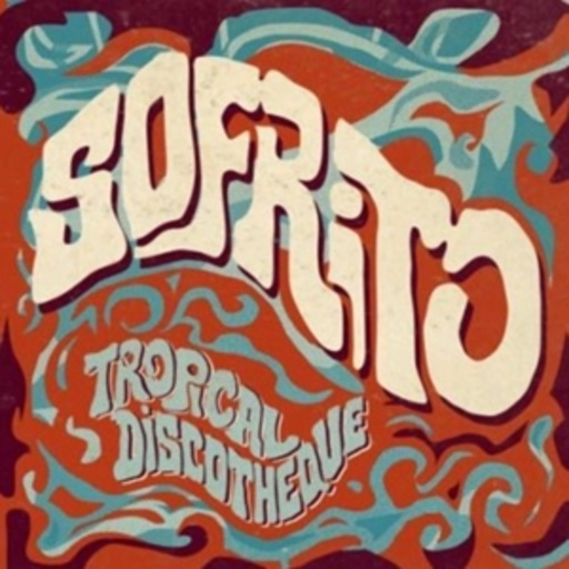 Diverse – Sofrito: Tropical Discotheque EP