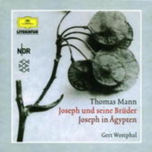 Gert Westphal – Joseph und seine Brüder Vol. 3 - Joseph in Ägypten