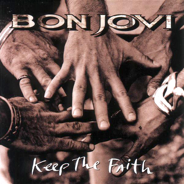 Bon Jovi – Keep The Faith