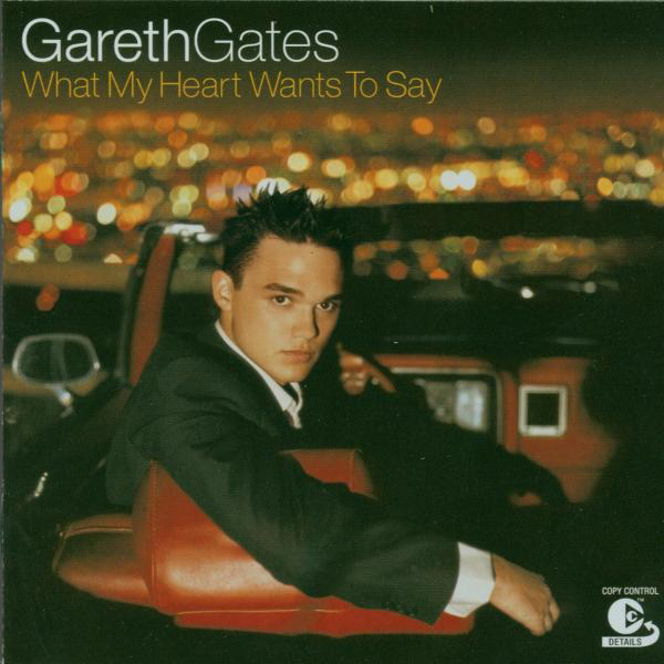 Gareth Gates – What My Heart Wants To Say