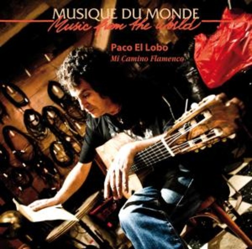 Paco El Lobo – Mi Camino Flamenco