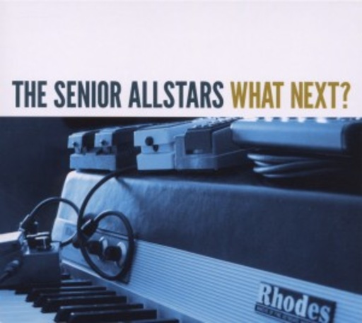 The Senior Allstars – What Next?