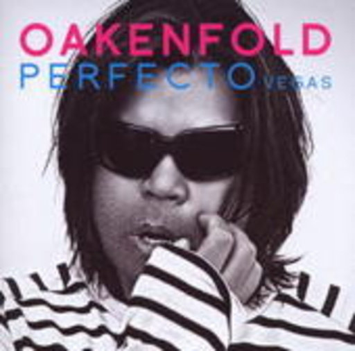 Paul Oakenfold – Perfecto Vegas