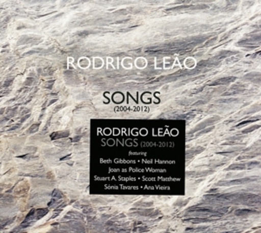 Rodrigo Leao – Songs (2004-2012)