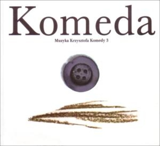 Krzysztofa Komeda – Muzyka Krzysztofa Komedy Vol. 1