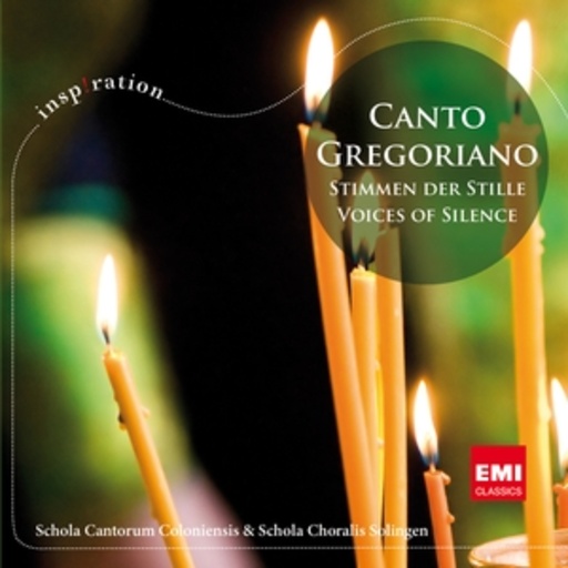Schola Cantorum Coloniensis – Canto Gregoriano - Stimmen der Stille