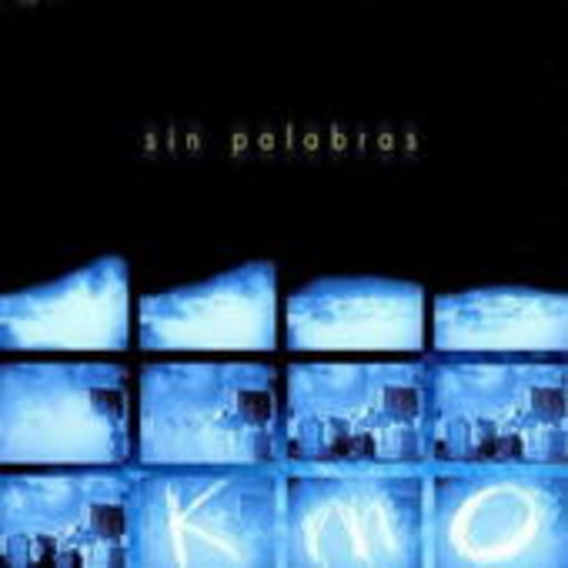 Sin Palabras – KmO