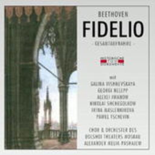 Alexander Melik-Paschajew – Fidelio (GA 1954 aus Moskau)