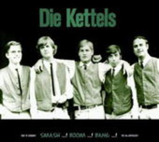 Die Kettels – Smash ...! Boom ...! Bang ...!