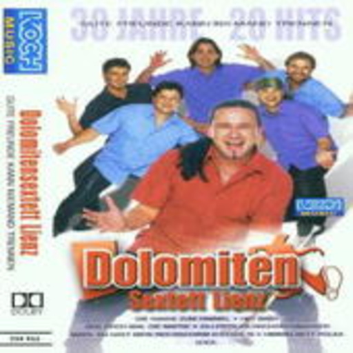 Dolomiten Sextett Lienz – 30 Jahre - 20 Hits