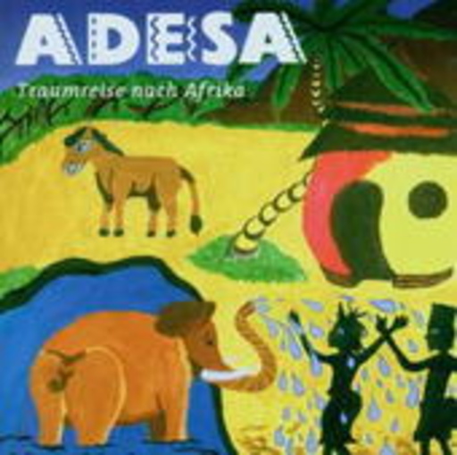 Adesa – Traumreise nach Afrika
