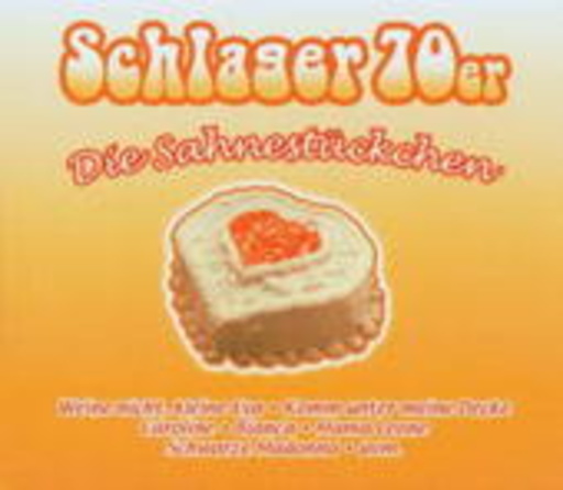 Diverse – Sahnestückchen: Schlager 70