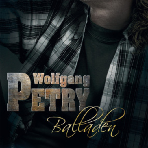 Wolfgang Petry – Balladen