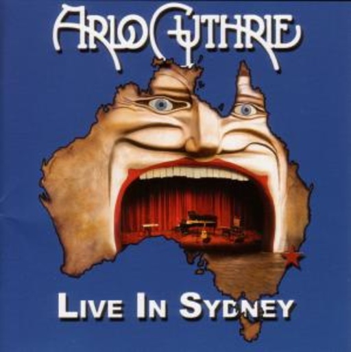 Arlo Guthrie – Live In Sydney
