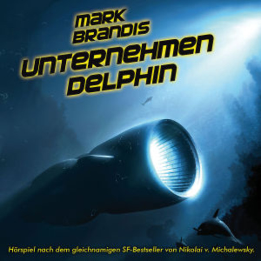 Mark Brandis – Unternehmen Delphin (3)