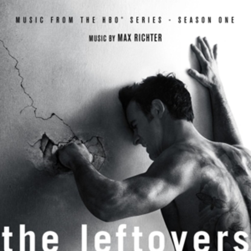 Max Richter – The Leftovers - Music From The HBO Series - Season 1