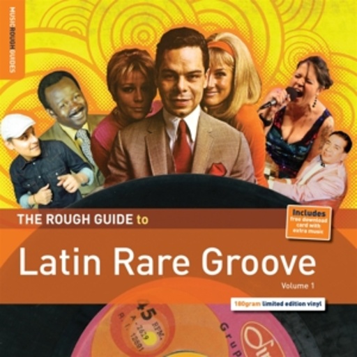 Diverse – The Rough Guide To Latin Rare Groove - Vol. 1