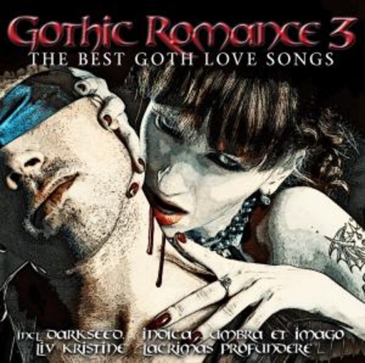 Diverse – Gothic Romance 3 - The Best Goth Love Songs