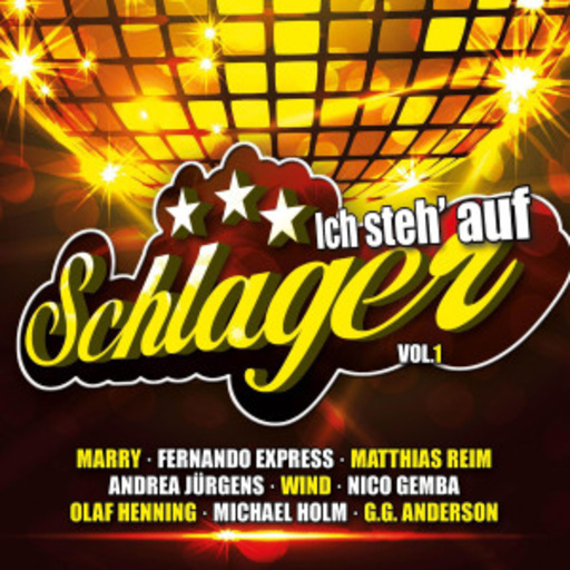 Diverse – Ich steh auf Schlager Vol. 1
