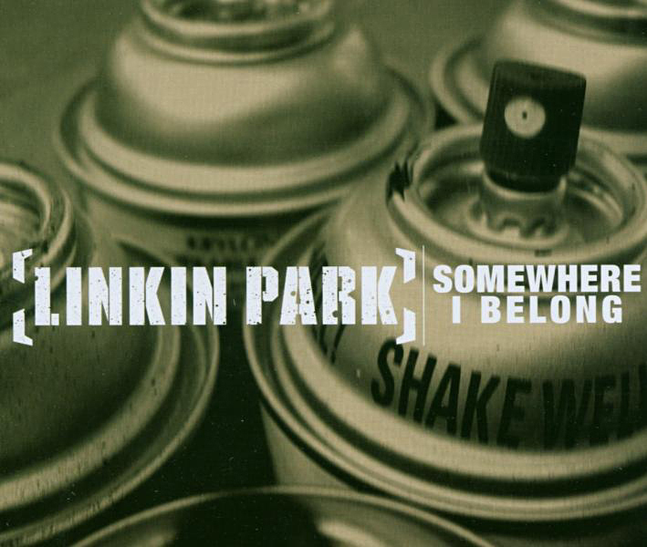 Linkin Park – Somewhere I Belong