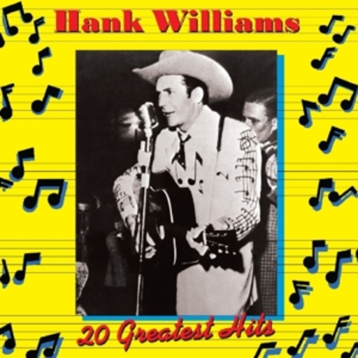 Hank Williams – 20 Greatest Hits 1