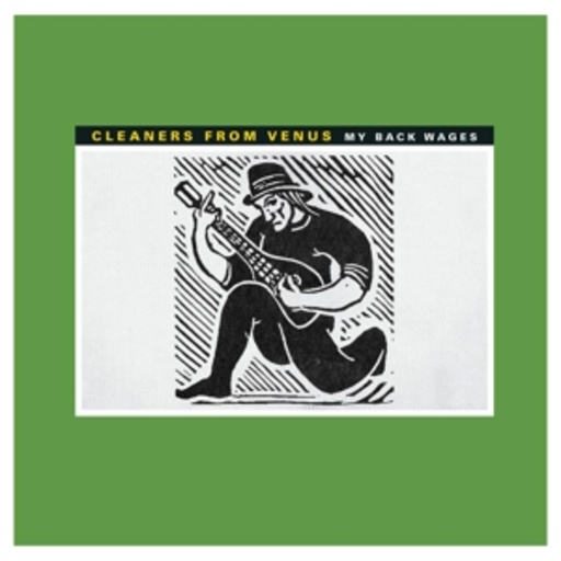 Cleaners From Venus – My Back Wages