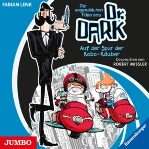 Die unglaublichen Fälle des Dr. Dark (2)