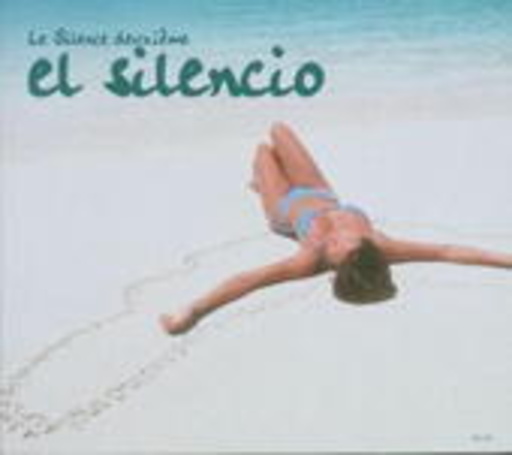 Diverse – El Silencio - Le Silence Deuxiéme