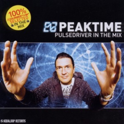 Pulsedriver – Peaktime - Pulsedriver In The Mix