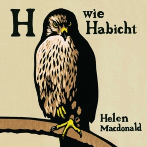 Cathlen Gawlich – H wie Habicht